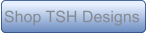 Shop TSH Designs
