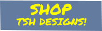 TSH DESIGNS! SHOP